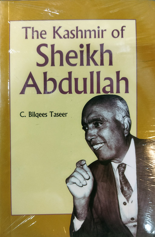 The Kashmir Of Sheikh Abdullah